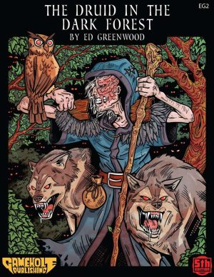 EG2 The Druid in the Dark Forest