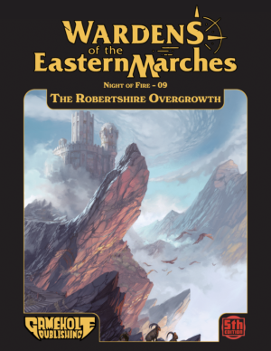 Night of Fire-09-The Robertshire Overgrowth